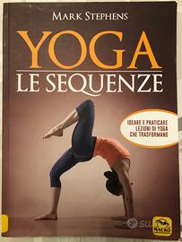 Yoga le sequenze - Mark Stephens