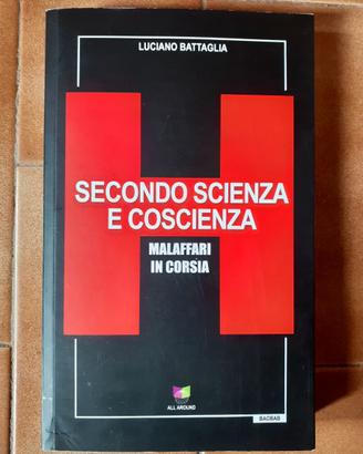 Luciano Battaglia Secondo scienza e coscienza
