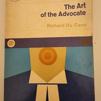 The Art of the Advocate  Richard Du Cann Penguin