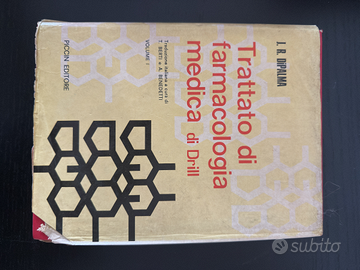 Trattato di Farmacologia Medica di Drill