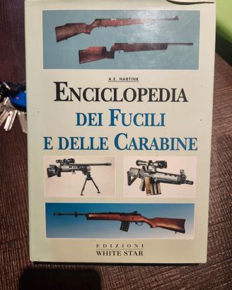 Enciclopedia dei fucili e delle carabine.