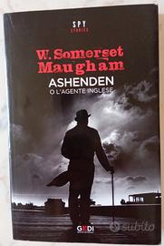 "Ashenden O L'agente Inglese"Maugham