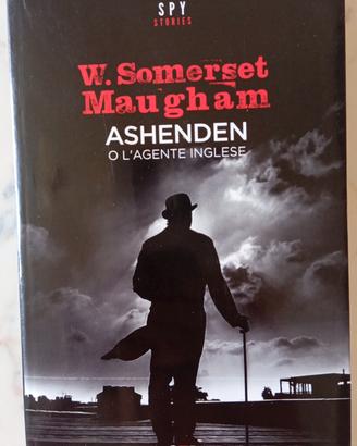 "Ashenden O L'agente Inglese"Maugham