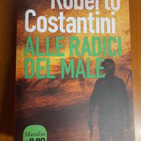 Alle radici del male di ROBERTO COSTANTINI
