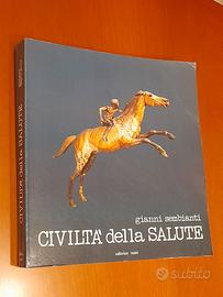 Civiltà della salute: libro-giornale di educazione