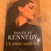 UN AMORE SENZA FINE Douglas Kennedy