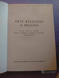 ANTICO LIBRO " ARTE RELIGIOSA A MILANO" DEL 1959