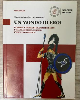 UN MONDO DI EROI