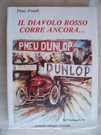 PINO FONDI   -   IL DIAVOLO ROSSO CORRE ANCORA...