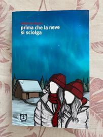 Libro prima che la Neve si sciolga