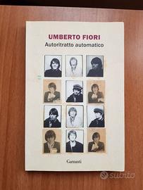 Umberto Fiori - Autoritratto automatico, Garzanti