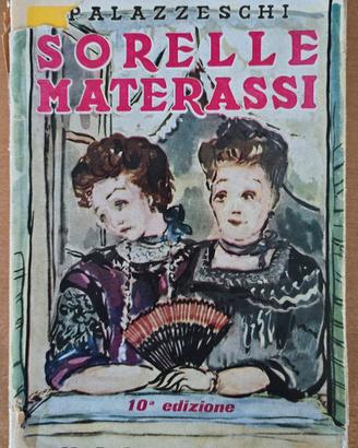 Palazzeschi - Sorelle Matetassi - Vallecchi 1943