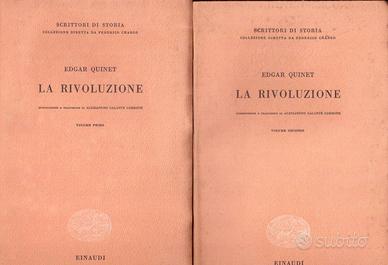 Quinet La Rivoluzione 2 voll. 1953 1a ed. Einaudi