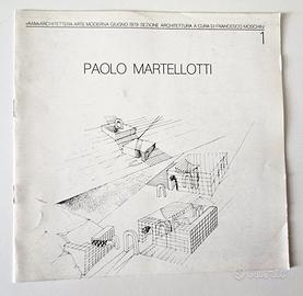 MOLTO RARO PAOLO MARTELLOTTI Catalogo A.A.M 1976