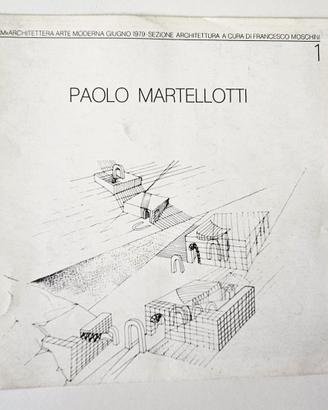 MOLTO RARO PAOLO MARTELLOTTI Catalogo A.A.M 1976