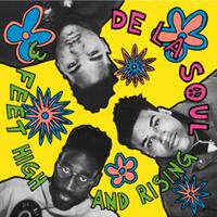 DE LA SOUL  3 FEET HIGH AND RISING