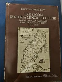 "tre secoli di storia minore pugliese"