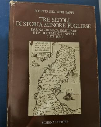 "tre secoli di storia minore pugliese"