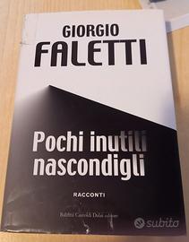 Libro Faletti "Pochi inutili nascondigli"