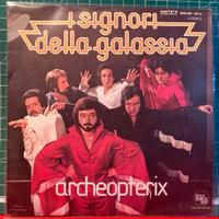 I Signori della Galassia - Archeopterix 7"  1a Ed.