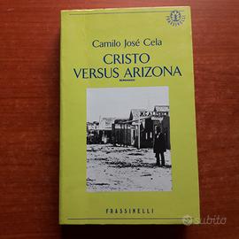 Camilo Jose' Cela-Cristo versus Arizona