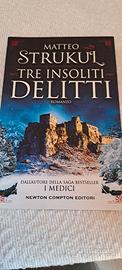 Tre insoliti delitti - Matteo Strukul  autografato