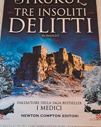 Tre insoliti delitti - Matteo Strukul  autografato