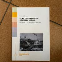 LE VIE CRISTIANE DELLA SICUREZZA SOCIALE