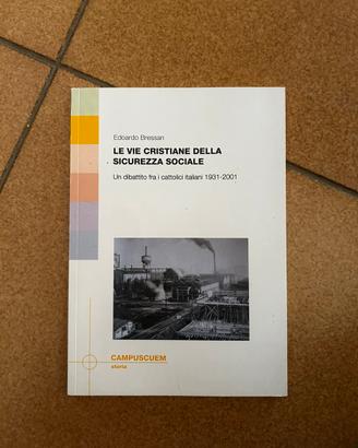 LE VIE CRISTIANE DELLA SICUREZZA SOCIALE