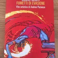 FUMETTI EVASIONE VITA ARTISTICA DI ANDREA PAZIENZA