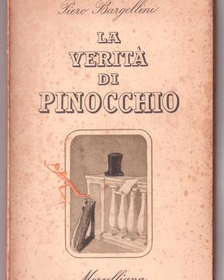Piero Bargellini La verità di Pinocchio 1942 2a ed