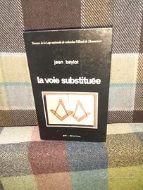 LA VOIE SUBSTITUEE 