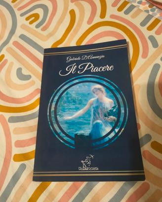 Il piacere di Gabriele D'Annunzio 