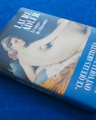 LE CORPS DES FEMMES - Laure Adler - Albin Michel