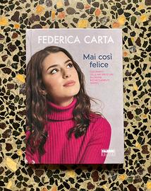 Libro Federica Carta “Mai così felice”