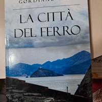 La città del ferro di Gordiano Lupi