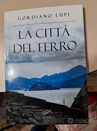 La città del ferro di Gordiano Lupi