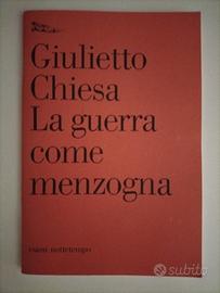 LA GUERRA COME MENZOGNA