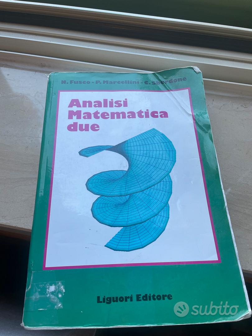 Analisi matematica due - fusco marcelloni sbordone - Libri e Riviste In  vendita a Napoli