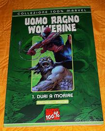 WOLVERINE 100% UOMO RAGNO/WOLVERINE: Duri a morire