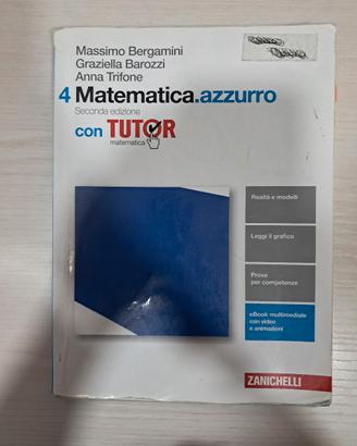 Matematica Azzurro 4 - Zanichelli