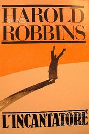 L'INCANTATORE di Harold Robbins
