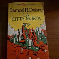 La città è morta di Samuel R. Delany 