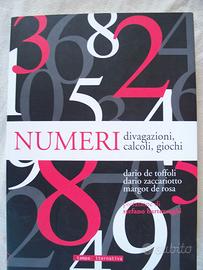 NUMERI - DIVAGAZIONI,CALCOLI,GIOCHI