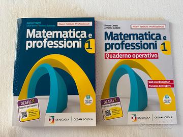 Libro Matematica e Proffessioni+quad ope. Nuovi!!