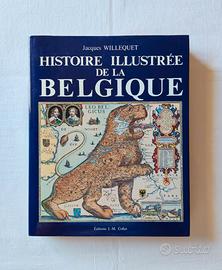 Libro Histoire Illustrée de la Belgique, (1988)