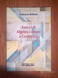 Esercizi di Algebra Lineare e Geometria
