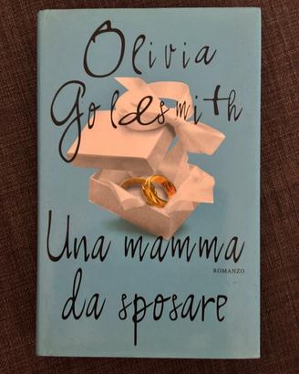 “Una mamma da spisare” di Olivia Goldsmith