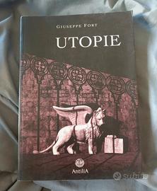 Utopie, Giuseppe Fort