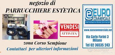 556/24 PARRUCCHIERE ESTETICA zona Corso Sempione